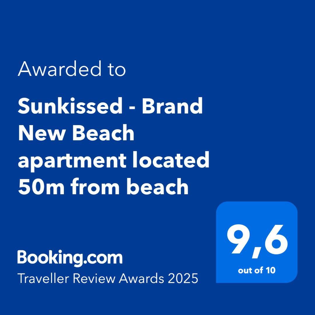 Sunkissed - Brand New Located 50m From Apartment